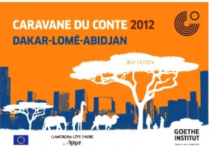Article : C&eacute;l&eacute;bration de la tradition orale/L&rsquo;escale de la caravane du conte 2012  &agrave; Lom&eacute;